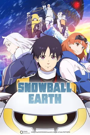 Snowball Earth 2026 Season 01 Hindi - English Audio WEB-DL | Hindi Dubbed Movie [EP 09 Added]