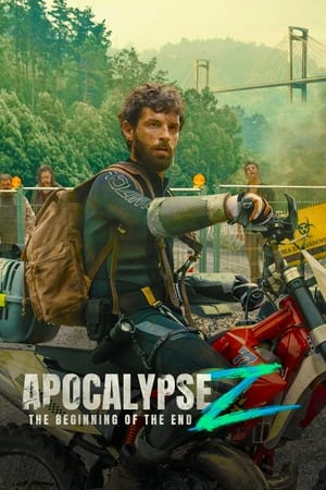 Apocalypse Z The Beginning of the End 2024 Hindi Dual Audio HDRip | Hindi Dubbed Movie – 720p – 480p