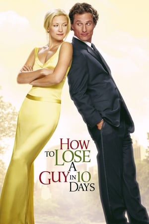How to Lose a Guy in 10 Days 2003 Hindi Dual Audio | Hindi Dubbed Movie BluRay 400MB